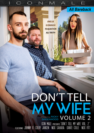 Don't Tell My Wife Vol. 2